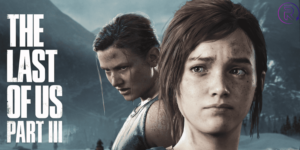 The Last of Us Part III